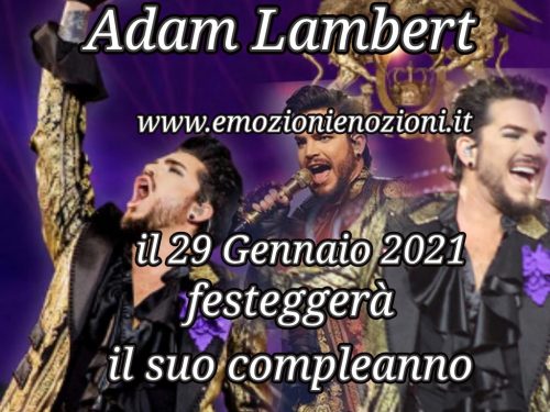 Adam Lambert: un concerto per il suo compleanno