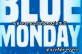 Blue Monday: dovrebbe essere il giorno più triste