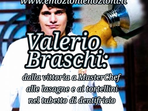 Valerio Braschi: da MasterChef alla pasta nel tubetto