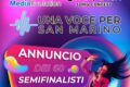 "Una Voce Per San Marino":  annunciati i nomi dei semifinalisti