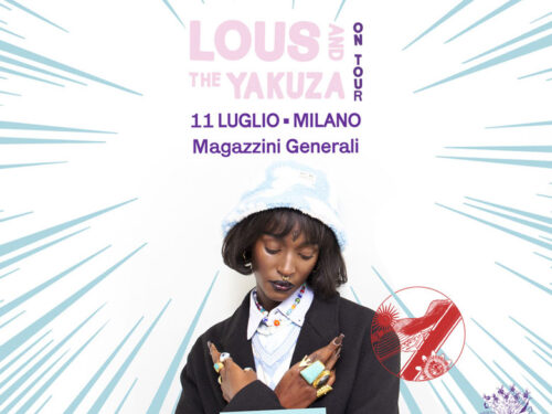 Lous and the Yakuza: live l’11 luglio ai Magazzini Generali di Milano