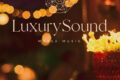 "Night Lounge" il nuovo singolo di Luxury Sound: progetto musicale nato dall'incontro dei producer MaxV e Lambert