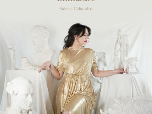 Valeria Caliandro: oggi esce in digitale “MINIATURA” il nuovo singolo che anticipa il nuovo disco “MINIATURE”