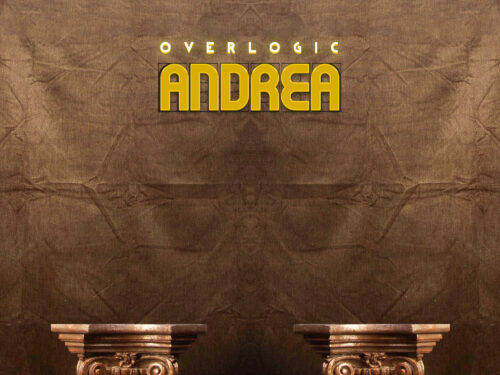 Andrea è il nuovo singolo degli Overlogic