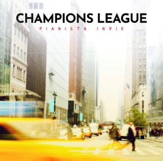 Champions League è il nuovo singolo di Pianista Indie
