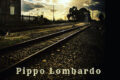 Pippo Lombardo, il nuovo album "Railway station", intervista:"la cifra sentimentale e’ che questo abum e’ dedicato al mio riferimento pianistico degli anni 1980-2000 che e’ stato il grande Lyle Mays, purtroppo scomparso qualche anno fa"
