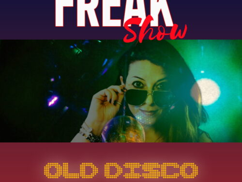 “Old Disco”, il nuovo singolo dei Freak Show: in rotazione radiofonica dal 10 Giugno