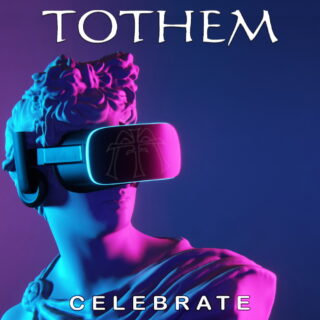 “Celebrate”, il nuovo singolo dei Tothem