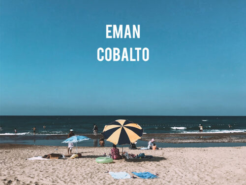Cobalto, il nuovo singolo di Eman: fuori in radio e su tutte le piattaforme digitali