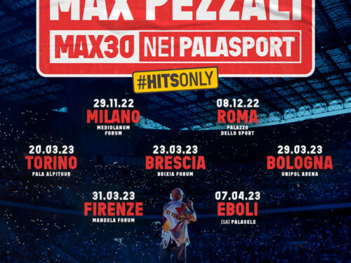 Max Pezzali annuncia “Max30” il tour nei palasport 2022/2023