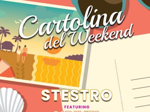 Stestro feat. SaraVita, il nuovo singolo: Cartolina del weekend