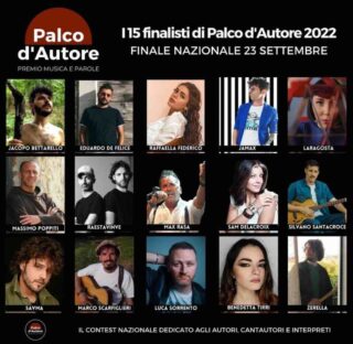 PALCO D’AUTORE 2022, ECCO I 15 ARTISTI PER LA FINALE NAZIONALE A SALERNO
