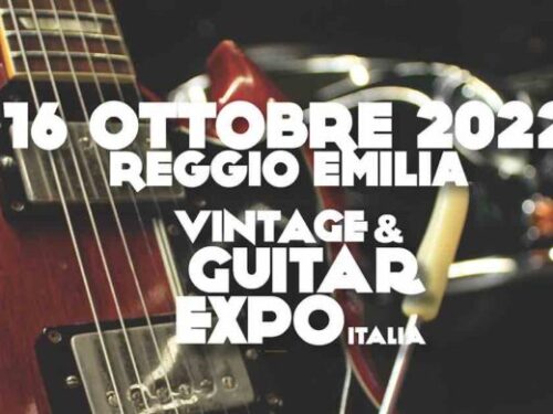 VINTAGE & GUITAR EXPO, IL 16 OTTOBRE A “RUOTE DA SOGNO” (REGGIO EMILIA)