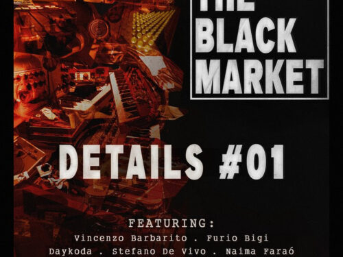 “DETAILS #01”È IL PRIMO EP DEI THE BLACK MARKET