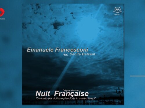  “Nuit Française” nuovo album del pianista Emanuele Francesconi feat. Cécile Delzant (DDE Records)