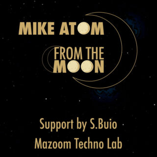 Mike Atom: venerdì 2 dicembre esce in radio e in digitale “From the Moon” il nuovo singolo