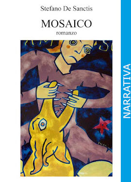 Stefano De Sanctis: il nuovo romanzo è “Mosaico”
