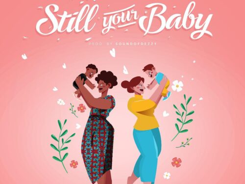 CHARLES ONYEABOR – “STILL YOUR BABY” FEAT. CREEP GIULIANO