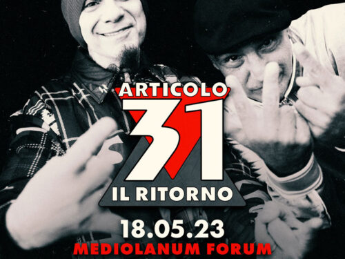 ARTICOLO 31: il Ritorno live a Milano