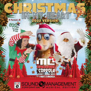MC Groove vs Coppola & Danny Barba Nera Feat. Fabio D’Andrea: il 9 dicembre esce “Christmas In My Heart”