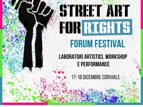 STREET ART FOR RIGHTS FORUM FESTIVAL – 17 E 18 DICEMBRE A CORVIALE