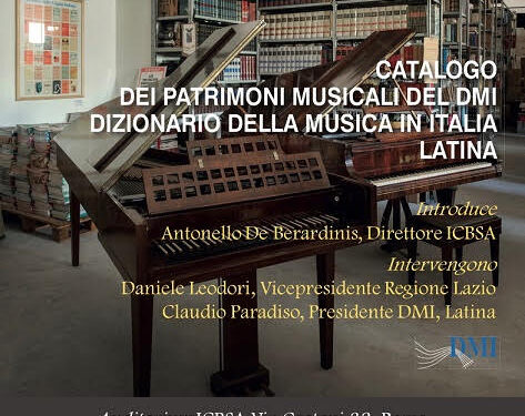 AUDITORIUM ICBSA – MERCOLEDÌ 14 DICEMBRE 2022 ORE 18.00 – PRESENTAZIONE DEL CATALOGO DEI PATRIMONI MUSICALI DEL DMI – DIZIONARIO DELLA MUSICA IN ITALIA