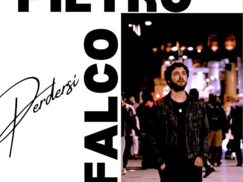 Pietro Falco, il nuovo singolo “Perdersi”, intervista: “il videoclip uscirà il 22 dicembre. L’abbiamo girato per le strade di Roma”