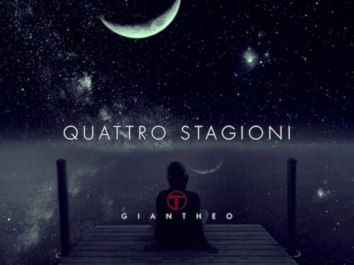 Giantheo, il nuovo singolo: “Quattro stagioni”