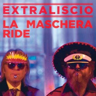 EXTRALISCIO, il nuovo singolo in occasione dei 150 anni dalla nascita del Carnevale di Viareggio: fuori "La maschera ride"