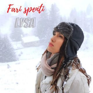 “Fari spenti”, il primo singolo della cantautrice Lysa