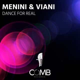 MENINI & VIANI – Dance for Real (Radio Date: 27-01-2023)