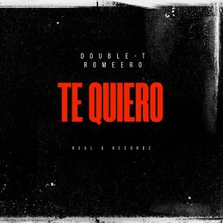 Te Quiero è il nuovo singolo di Romeero & Double T