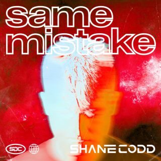 Shane Codd torna con il suo primo singolo del 2023 “Same Mistake”, fuori in radio e in digitale venerdì 27 gennaio