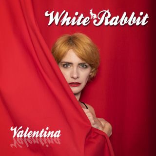 Valentina, il nuovo singolo: White Rabbit
