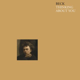 Beck - Thinking About You (Radio Date: 24-02-2023)