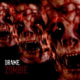 Drame – Zombie (Radio Date: 24-02-2023)