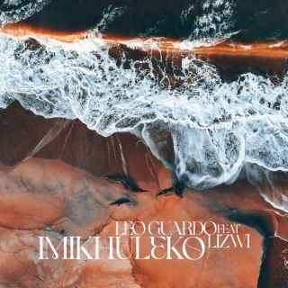 Leo Guardo – Imikhuleko (feat. Lizwi) (Radio Date: 10-02-2023)