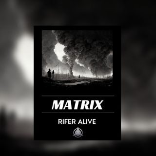Rifer – Matrix (Radio Date: 10-02-2023)