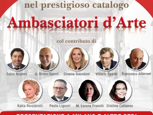 “Ambasciatori d’Arte”, selezionati gli artisti che partecipano al volume unico con il contributo di illustri personalità