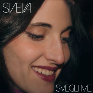 “Svegli Me”: è il nuovo singolo di Sveva