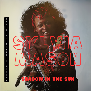 Sylvia Mason - Shadow In The Sun (Radio Date: 22-02-2023)