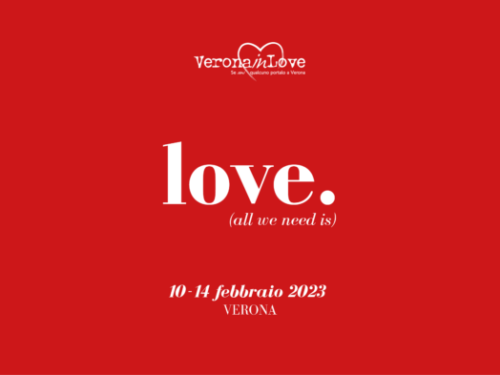 VERONA IN LOVE DAL 10 AL 14 FEBBRAIO