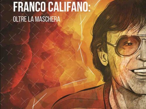  Demian Edizioni pubblica Franco Califano: oltre la maschera, il nuovo libro di Stefano Orlando Puracchio