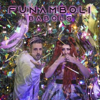 BABOLS – Funamboli (Radio Date: 03-03-2023)