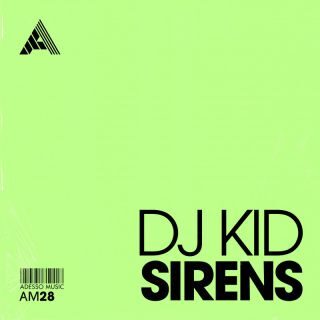 DJ Kid – Sirens (Radio Date: 17-03-2023)