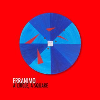 “A Circle, A Square” è il nuovo singolo di Erranimo
