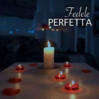FEDELE – Perfetta (Radio Date: 24-03-2023)
