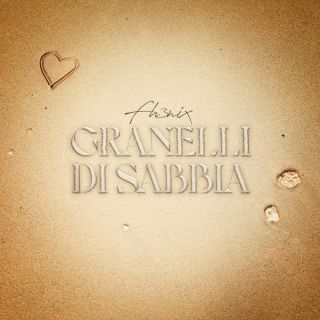 FH3NIX - Granelli di sabbia (Radio Date: 10-03-2023)