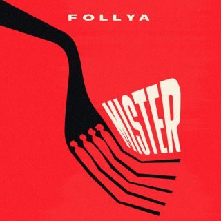 Follya ritornano con il nuovo singolo “mister” (Capitol Records Italy / Universal Music): disponibile da venerdì 17 marzo in radio e su tutte le piattaforme digitali