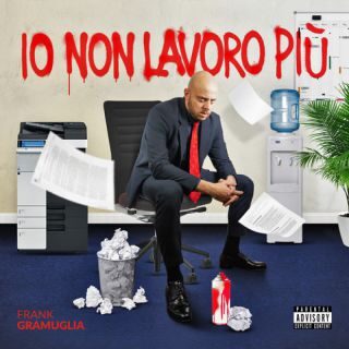 Frank Gramuglia – Io Non Lavoro Più (Radio Date: 20-01-2023)